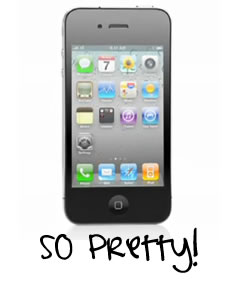 iPhone 4G is so Pretty
