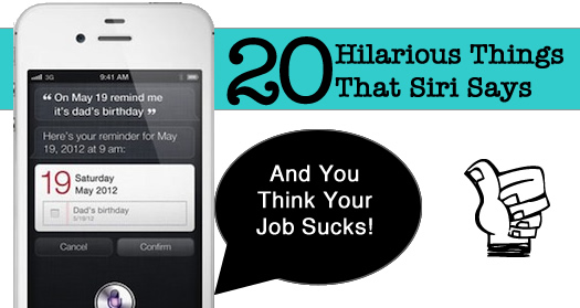 20 hilaroius things that siri says