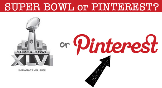 super bowl or pinterest