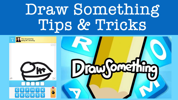 draw something tips and tricks