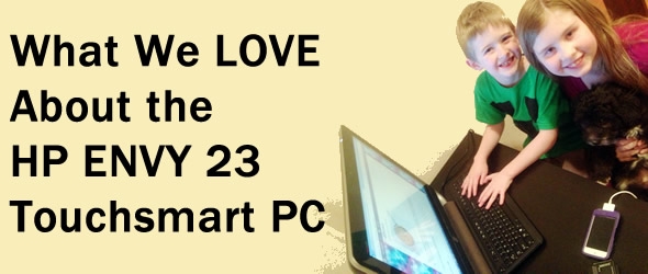How We Use Our HP Envy 23 Touchsmart AiO Windows 8 PC