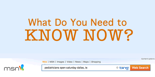 When You Need to Know Now