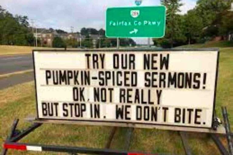 75 Funny Church Sign Sayings Proving God Created Humor