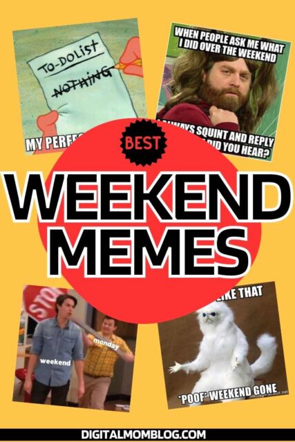 25 Funny Weekend Memes And Images For Saturday And Sunday