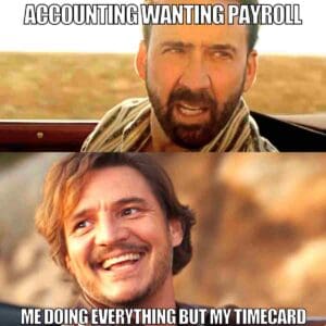 25 Hilarious Payroll Memes For Laughs Until Payday