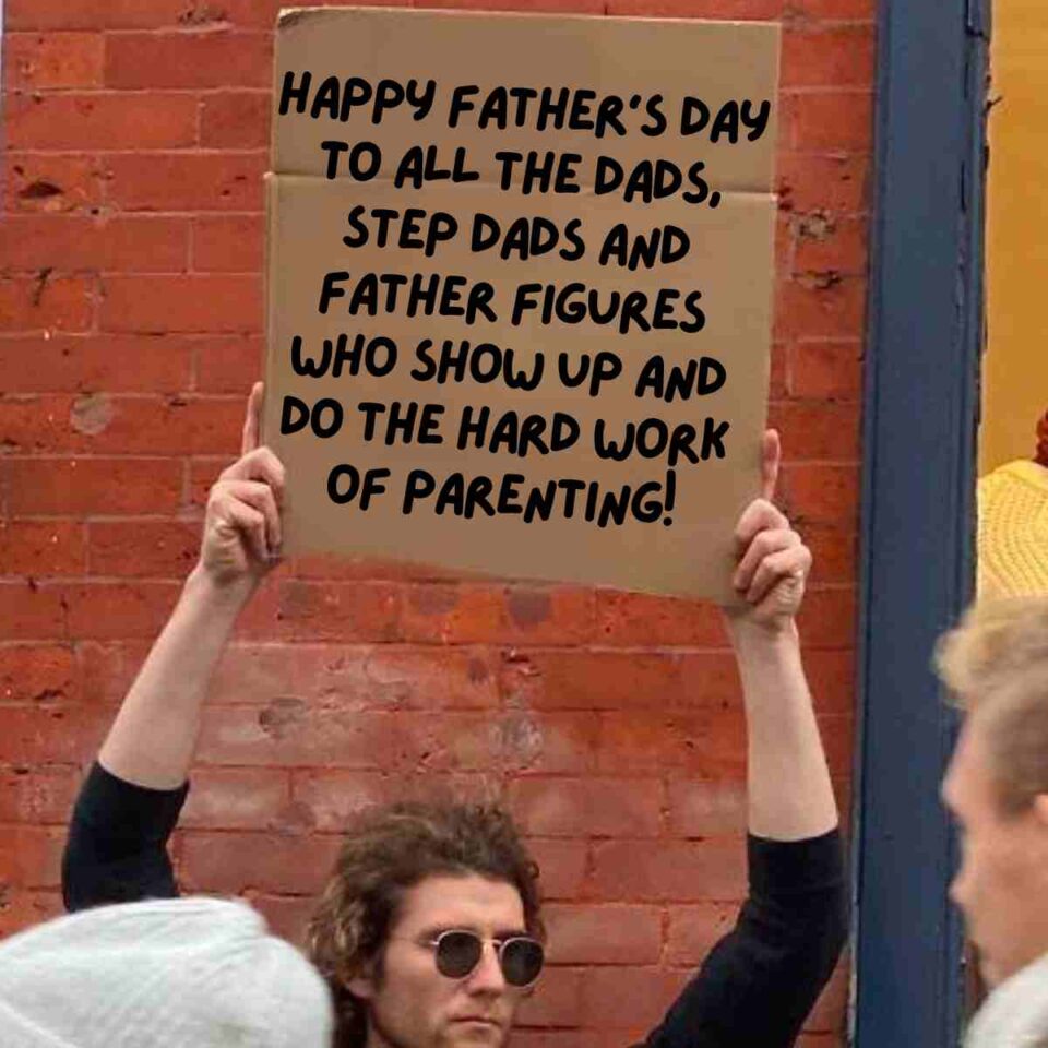 Happy Fathers Day Memes 2024 - The Perfect LOL For Dad